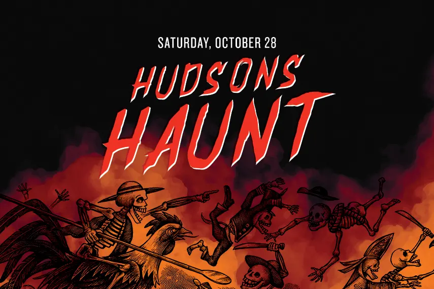 Hudsons Halloween Haunt: Oct 28, 2023featured image