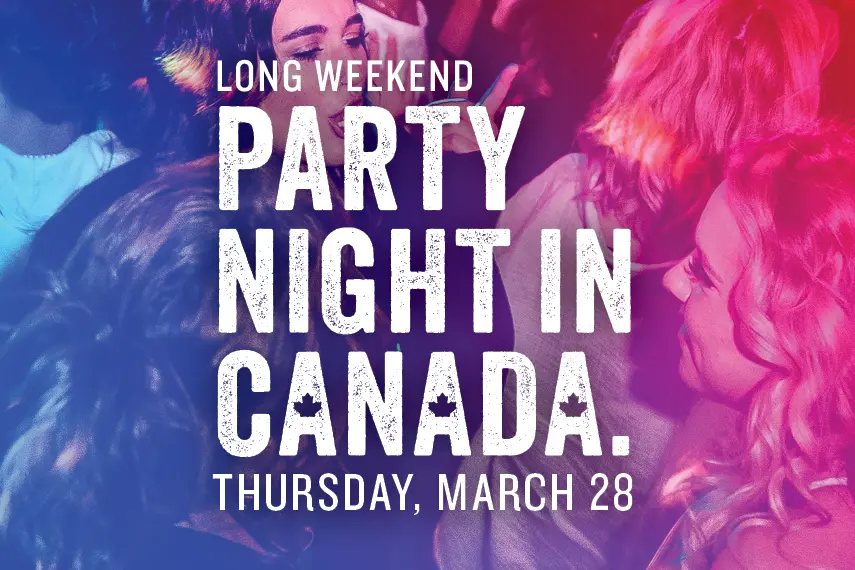Party Night in Canada – March 28, 2024featured image